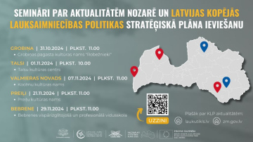 Šonedēļ Grobiņā un Talsos notiks lauksaimnieku un Zemkopības ministrijas ekspertu reģionālie semināri