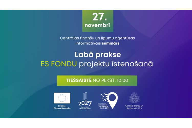 CFLA labās prakses seminārs ES fondu projektu īstenotājiem – 27. novembrī