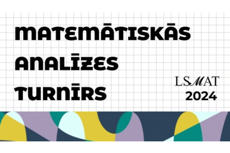 Vidusskolēnus aicina pieteikties matemātiskās analīzes turnīram