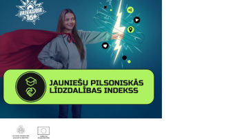 RELĪZE: JAUNIEŠIEM BŪS SAVS RĪKS, AR KURU NOTEIKT ZINĀŠANAS UN PIEREDZI PILSONISKAJĀ LĪDZDALĪBĀ