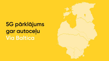Parakstīts granta līgums par nepārtraukta 5G pārklājuma nodrošināšanu gar automaģistrāli Via Baltica