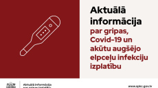 Pagājušajā nedēļā vērojams neliels saslimstības pieaugums ar gripu