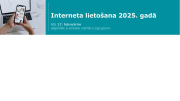 CSP sāks aptaujāt iedzīvotājus par interneta lietošanu